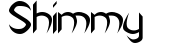 Shimmy preview