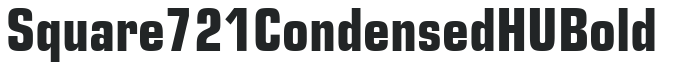 Square 721Condensed HU Bold preview