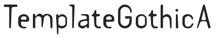 TemplateGothicA preview