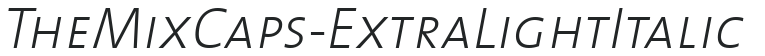 TheMixCaps-ExtraLight Italic preview