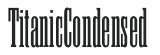 TitanicCondensed preview