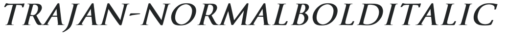 Trajan-Normal Bold Italic preview