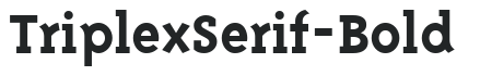 TriplexSerif-Bold preview