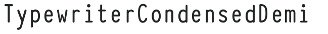 Typewriter_Condensed_Demi preview