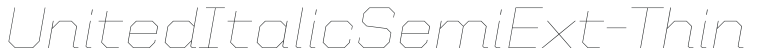UnitedItalicSemiExt-Thin preview