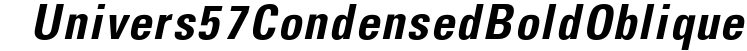 Univers 57 Condensed Bold Oblique preview