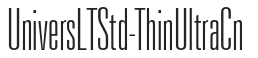 UniversLTStd-ThinUltraCn preview