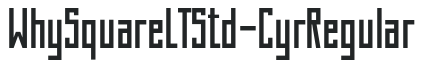 WhySquareLTStd-CyrRegular letters preview