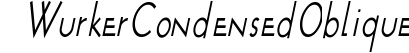 WurkerCondensed Oblique preview